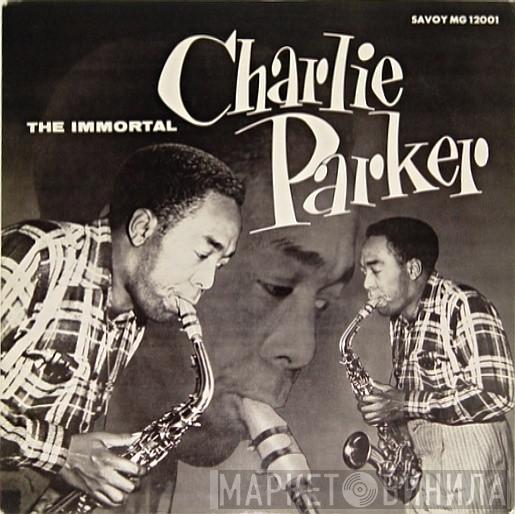 Charlie Parker  - The Immortal Charlie Parker
