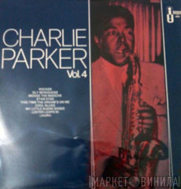  Charlie Parker  - Vol. 4