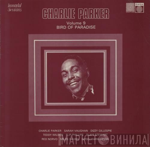 Charlie Parker - Volume 9, Bird Of Paradise
