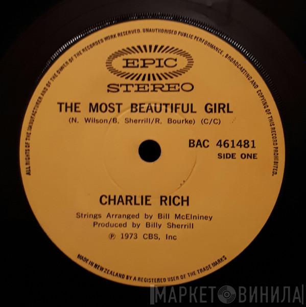  Charlie Rich  - The Most Beautiful Girl / I Feel Like Going Home