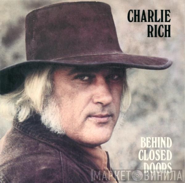  Charlie Rich  - Behind Closed Doors