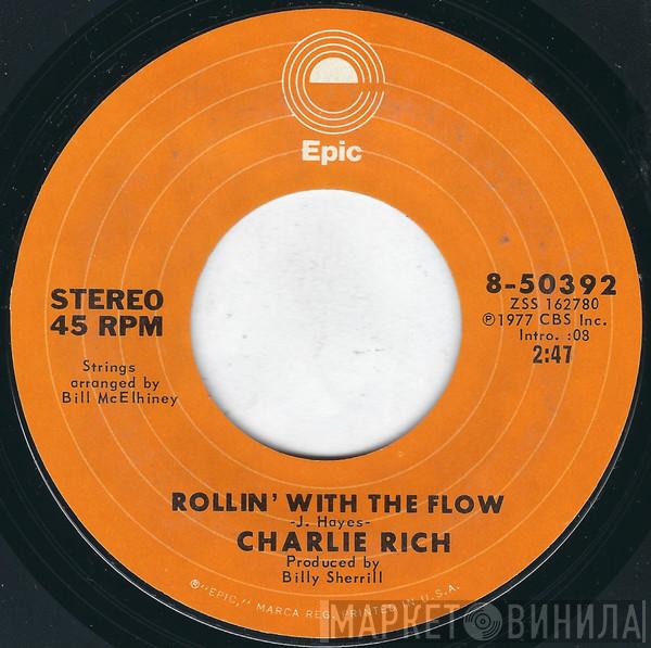  Charlie Rich  - Rollin' With The Flow