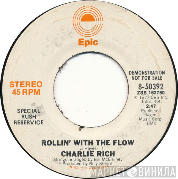  Charlie Rich  - Rollin' With The Flow