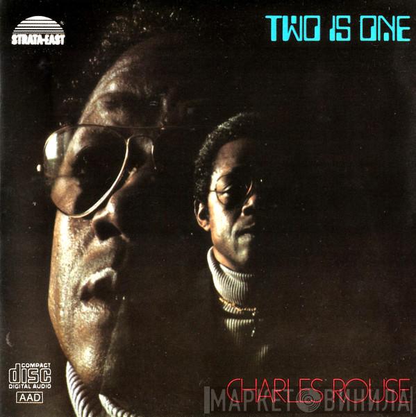  Charlie Rouse  - Two Is One