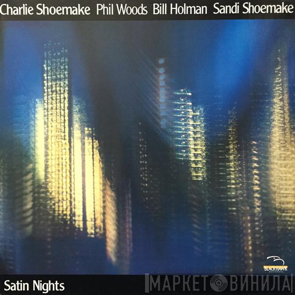 Charlie Shoemake - Satin Nights