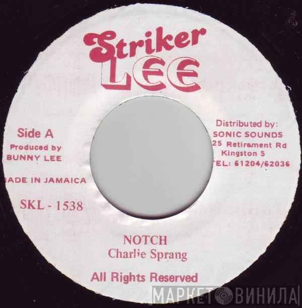 Charlie Sprang - Notch