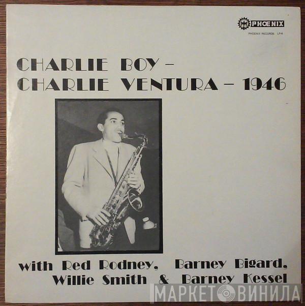 Charlie Ventura - Charlie Boy - 1946