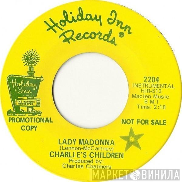 Charlie's Children - Lady Madonna / Finally Found Out