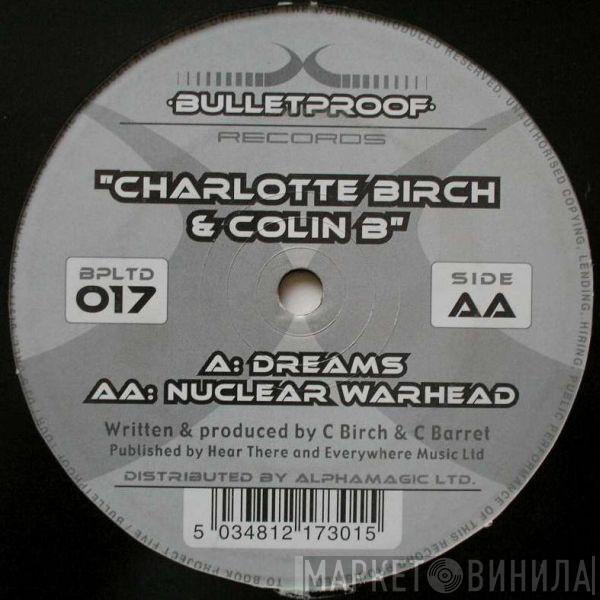 Charlotte Birch, Colin Barratt - Dreams / Nuclear Warhead