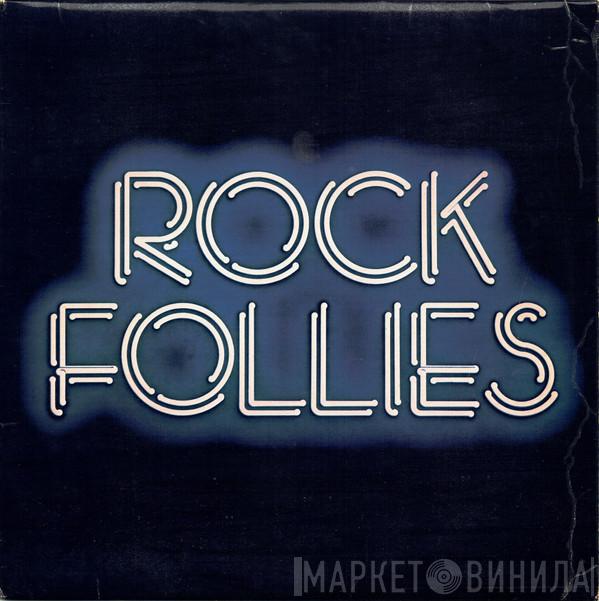 Charlotte Cornwell, Julie Covington, Rula Lenska - Rock Follies