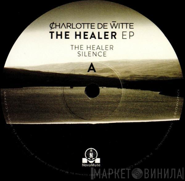 Charlotte De Witte - The Healer EP