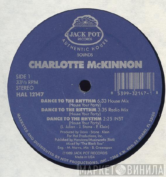 Charlotte McKinnon - Dance To The Rhythm (House Your Party)
