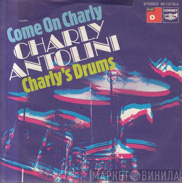 Charly Antolini - Come On Charly / Charly's Drums