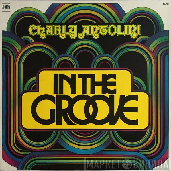 Charly Antolini - In The Groove