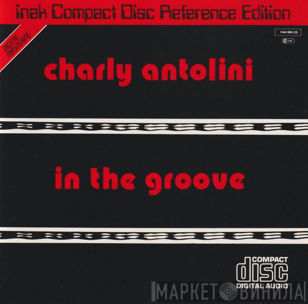  Charly Antolini  - In The Groove