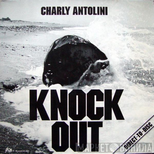 Charly Antolini - Knock Out