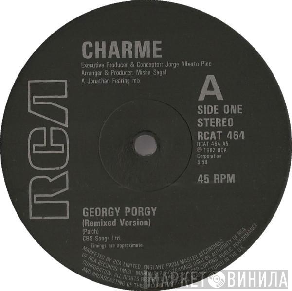 Charme , The Hues Corporation - Georgy Porgy / Rock The Boat