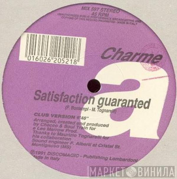 Charme - Satisfaction Guaranted