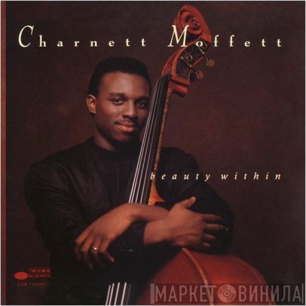 Charnett Moffett - Beauty Within