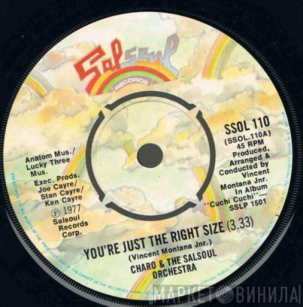 Charo, The Salsoul Orchestra - You're Just The Right Size