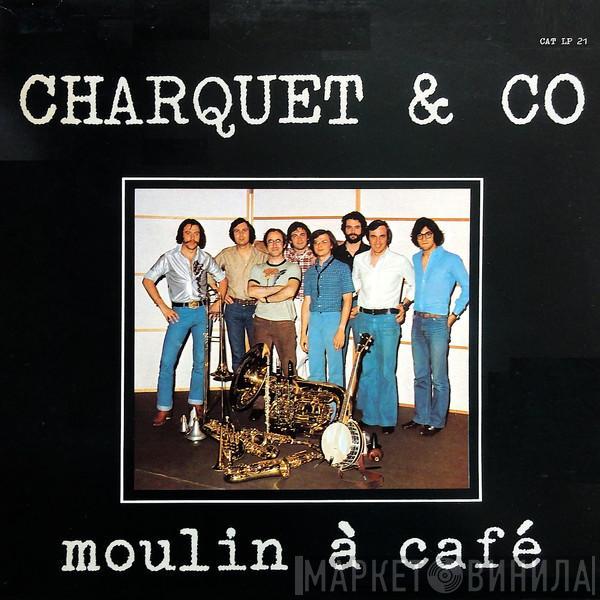 Charquet & Co - Moulin À Café