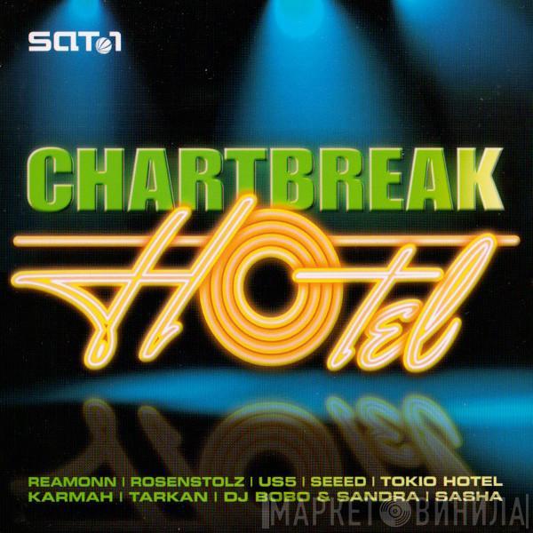  - Chartbreak Hotel