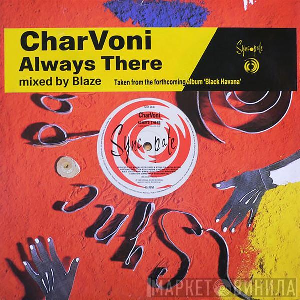 Charvoni - Always There
