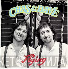 Chas And Dave - Flying