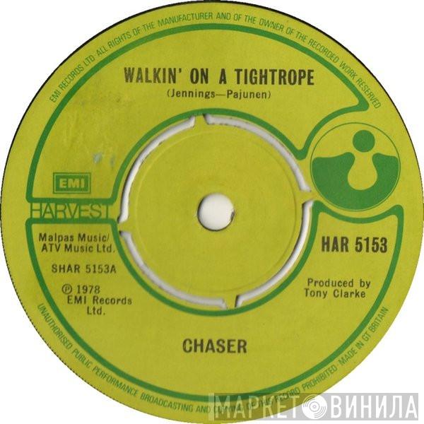 Chaser  - Walkin' On A Tightrope