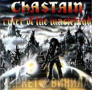 Chastain - Ruler Of The Wasteland