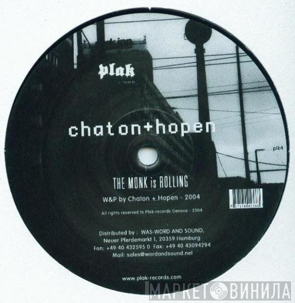 Chaton + Hopen - The Monk Is Rolling