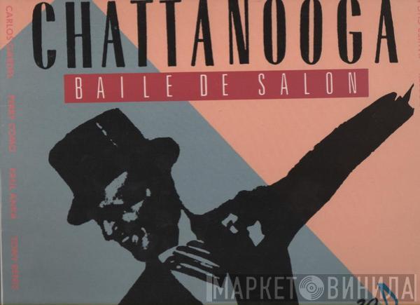  - Chattanooga (Baile De Salon)