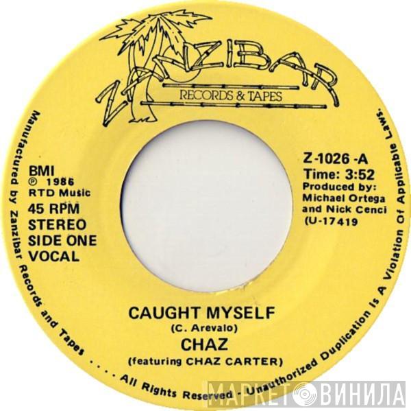 Chaz Carter - Caught Myself