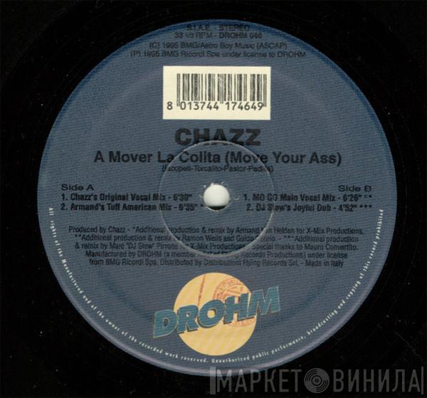  Chazz   - A Mover La Colita (Move Your Ass)