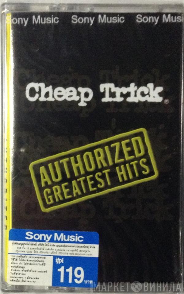  Cheap Trick  - Authorized Greatest Hits