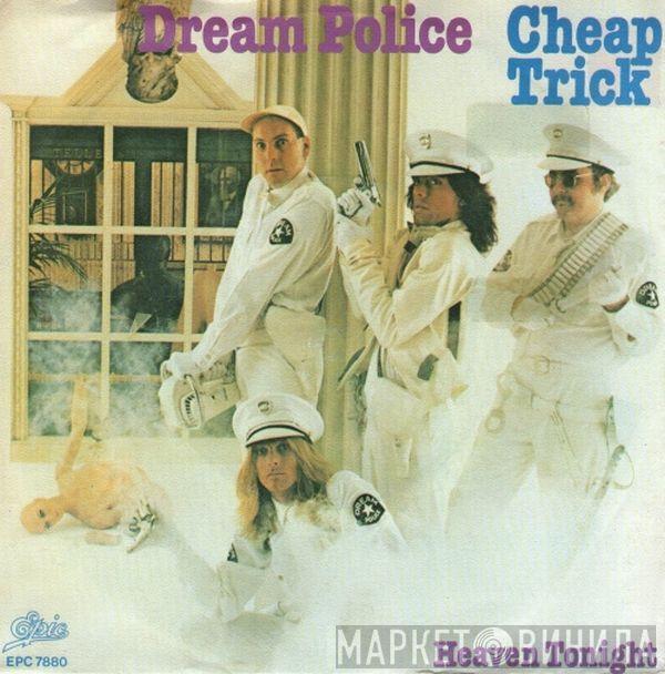 Cheap Trick - Dream Police