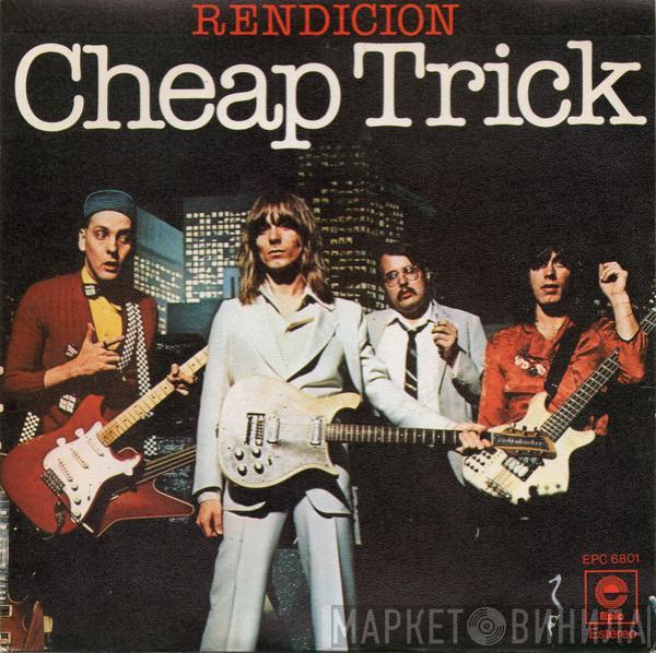 Cheap Trick - Rendicion