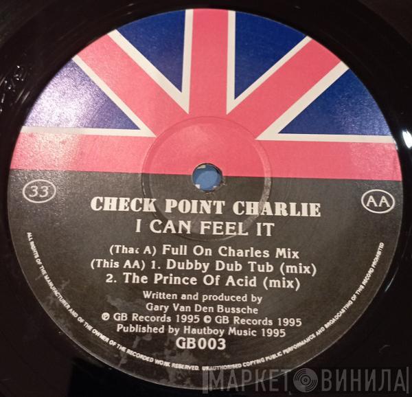 Check Point Charlie - I Can Feel It