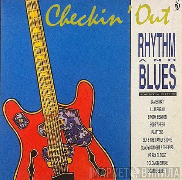  - Checkin' Out...Rhythm & Blues