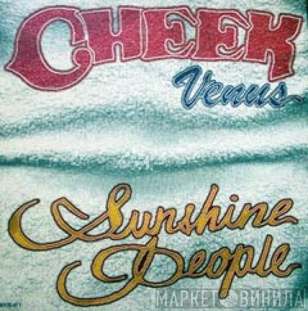 Cheek - Venus (Sunshine People)