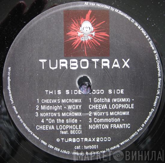 Cheever J. Loophole, Norton Frantic - Introducing The Turbomen...
