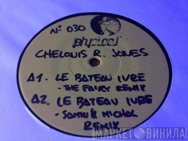  Chelonis R. Jones  - Le Bateau Ivre