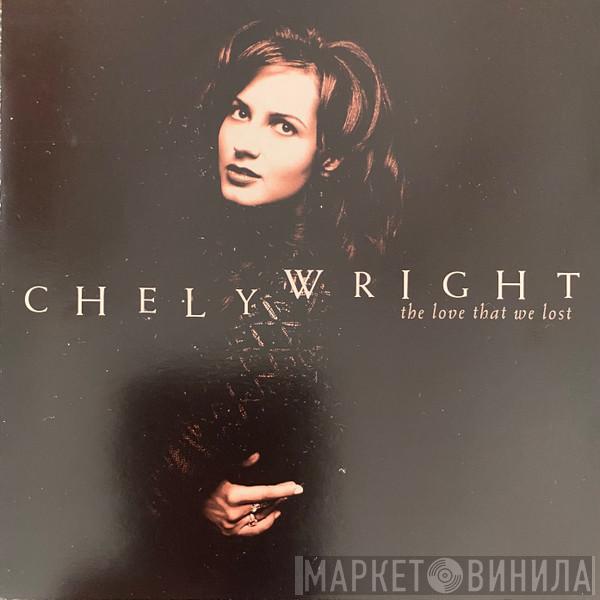 Chely Wright - The Love That We Lost
