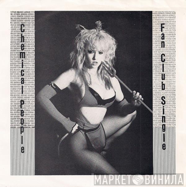  Chemical People  - Fan Club Single
