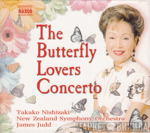 Chen Gang, He Zhan Hao, Peter Breiner, Takako Nishizaki, The New Zealand Symphony Orchestra, James Judd - The Butterfly Lovers Concerto