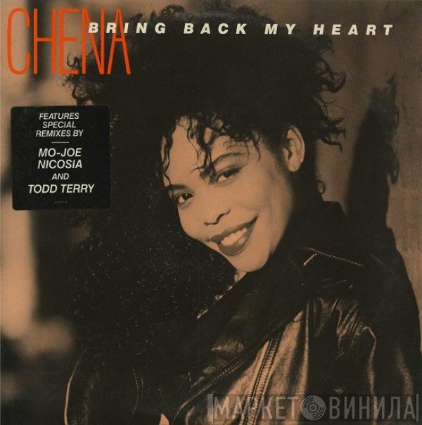 Chena - Bring Back My Heart