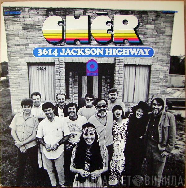 Cher - 3614 Jackson Highway
