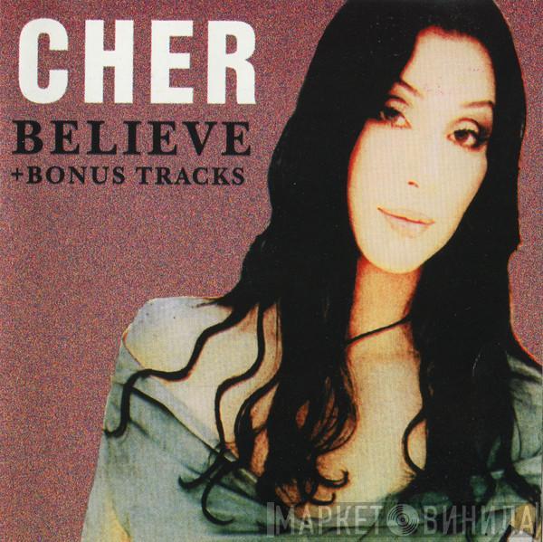  Cher  - Believe + Bonus Tracks