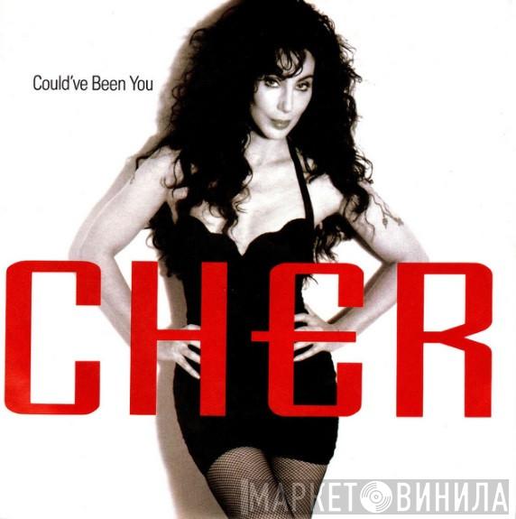 Cher - Could've Been You