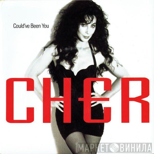 Cher - Could've Been You